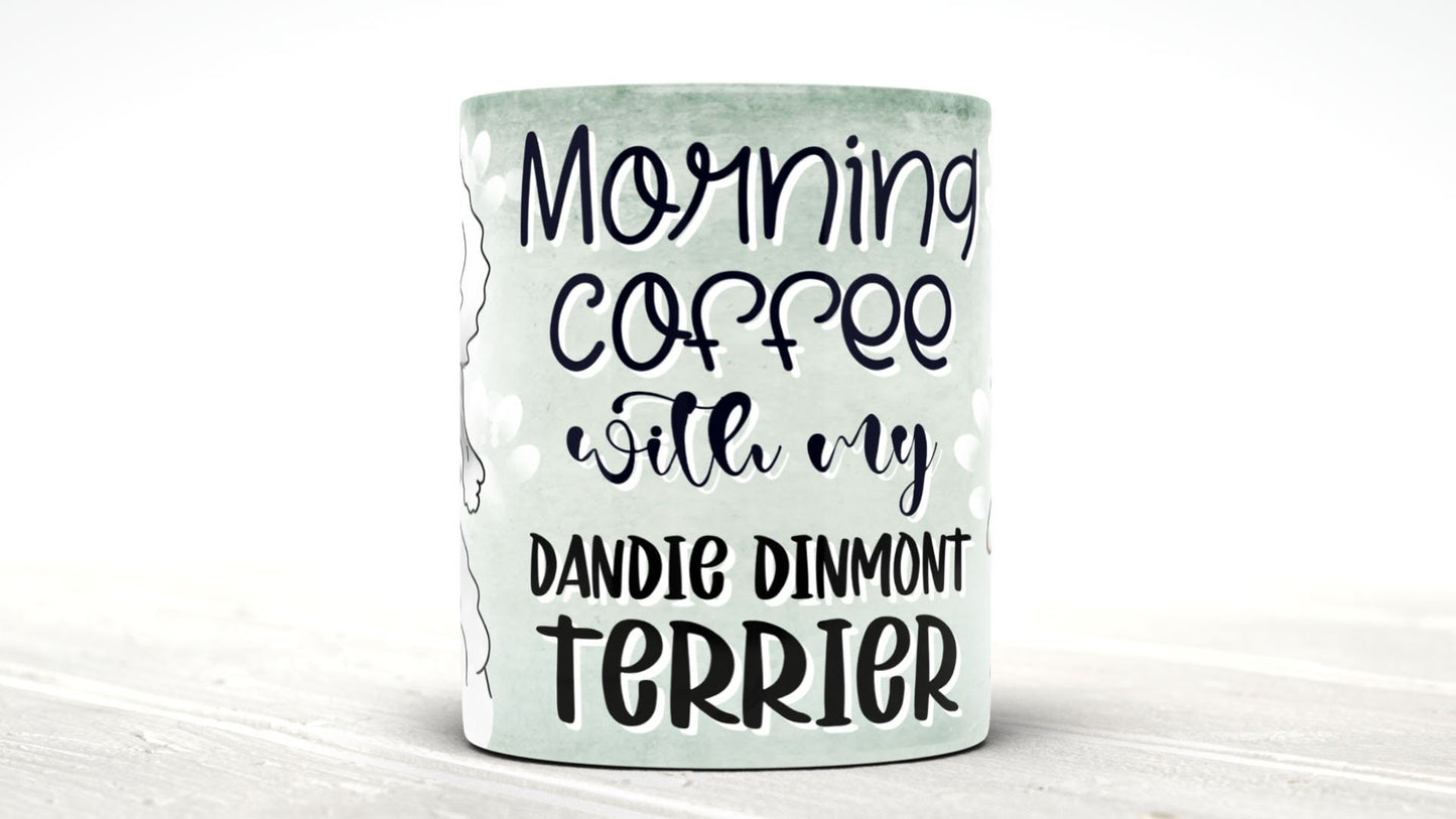 Morning coffee with my Dandie Dinmont terrier cute cartoon doggy mug perfect gift for him her mum dad nan