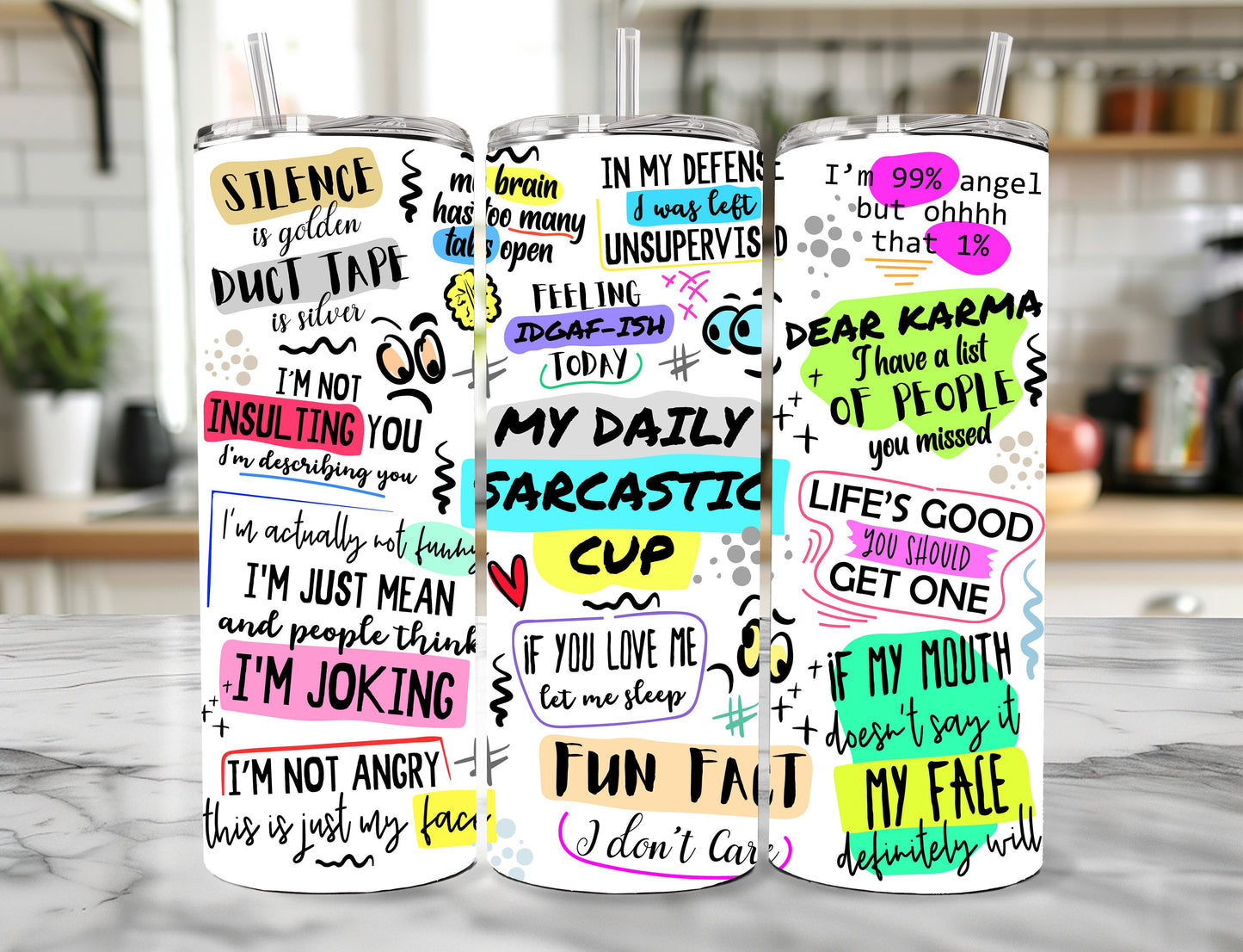 Funny Sarcastic Quotes 20oz Tumbler with Metal Straw