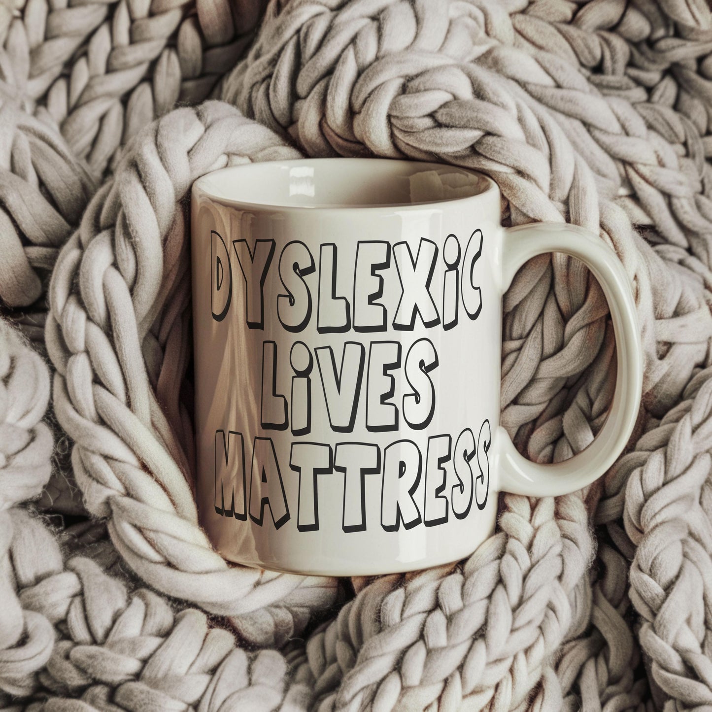 Dyslexic Lives Matter Mug - A Hilarious Twist on a Serious Issue joke mug SHO gift for him or her office gift