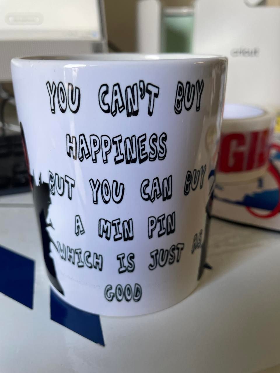 you cant buy happiness but you can buy a min pin which is just as good MUG can be personalized