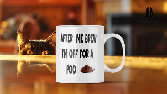 Funny Coffee Mug: After Me Brew, Novelty Office Gift