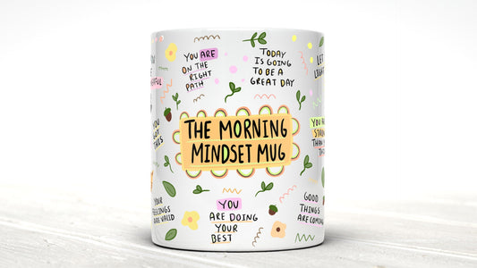 Positive Mindset Mug: Daily Affirmations, Mental Health Awareness